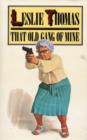 That Old Gang Of Mine - eBook