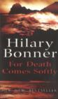 For Death Comes Softly - eBook