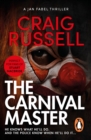 The Carnival Master : (Jan Fabel: book 4): a simply masterful and unforgettable thriller about vengeance, violence and victory - eBook