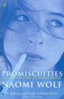 Promiscuities : An Opinionated History of Female Desire - eBook