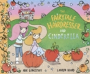 The Fairytale Hairdresser and Cinderella - eBook