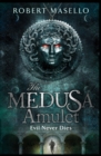 The Medusa Amulet - eBook