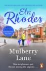 Mulberry Lane : a beautifully written and engrossing saga about empathy and understanding from bestselling author Elvi Rhodes - eBook