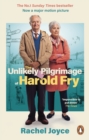 The Unlikely Pilgrimage Of Harold Fry : The uplifting and redemptive No. 1 Sunday Times bestseller - eBook
