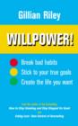 Willpower! : How to Master Self-control - eBook