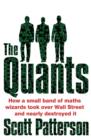 The Quants : The maths geniuses who brought down Wall Street - eBook