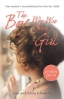 The Boy Who Was Born a Girl : One Mother’s Unconditional Love for Her Child - eBook