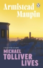 Michael Tolliver Lives : Tales of the City 7 - eBook