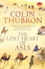 The Lost Heart Of Asia - eBook