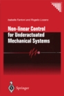 Non-linear Control for Underactuated Mechanical Systems - eBook