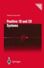 Positive 1D and 2D Systems - eBook