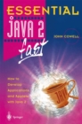 Essential Java 2 fast : How to develop applications and applets with Java 2 - eBook