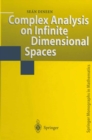 Complex Analysis on Infinite Dimensional Spaces - eBook