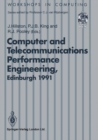 7th UK Computer and Telecommunications Performance Engineering Workshop : Edinburgh, 22-23 July 1991 - eBook