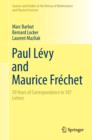Paul Levy and Maurice Frechet : 50 Years of Correspondence in 107 Letters - eBook