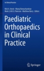 Paediatric Orthopaedics in Clinical Practice - Book