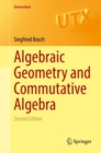 Algebraic Geometry and Commutative Algebra - eBook