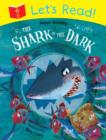 Let's Read! The Shark in the Dark - Book