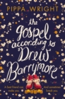 The Gospel According to Drew Barrymore - Book