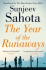 The Year of the Runaways : Shortlisted for the Man Booker Prize - eBook