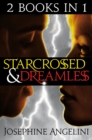 Starcrossed / Dreamless : Starcrossed Series Books 1 & 2 - eBook
