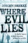 Where Evil Lies - eBook