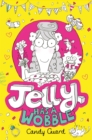 Jelly Has a Wobble - eBook