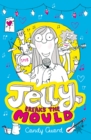 Jelly Breaks the Mould - eBook