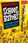 Brian Moses' School Report : Very funny poems about school - eBook
