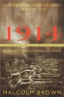 The Imperial War Museum Book of 1914 - Book