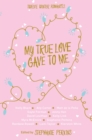 My True Love Gave to Me - Book