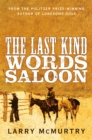 The Last Kind Words Saloon - Book