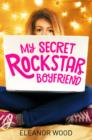 My Secret Rockstar Boyfriend - Book