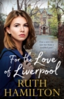 For the Love of Liverpool - Book