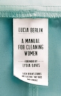 A Manual for Cleaning Women : Selected Stories - Book