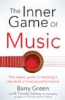 The Inner Game of Music - eBook