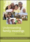 Understanding family meanings : A reflective text - eBook