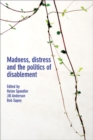 Madness, Distress and the Politics of Disablement - eBook