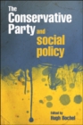 The Conservative party and social policy - eBook