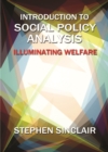Introduction to social policy analysis : Illuminating welfare - eBook