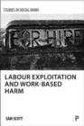 Labour exploitation and work-based harm - Book