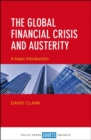 The Global Financial Crisis and Austerity : A Basic Introduction - Book