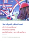 Social Policy First Hand : An International Introduction to Participatory Social Welfare - Book