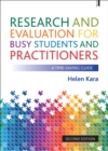 Research and Evaluation for Busy Students and Practitioners : A Time-Saving Guide - eBook