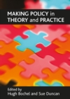 Making policy in theory and practice - eBook