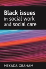 Black issues in social work and social care - eBook
