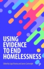 Using Evidence to End Homelessness - Book