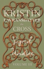 The Cross : Kristin Lavransdatter - Volume III - eBook