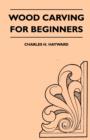 Wood Carving for Beginners - eBook