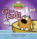 Bug Club Comics for Phonics Reception Phase 2 Set 04 Can Cat Get Cod? - Book